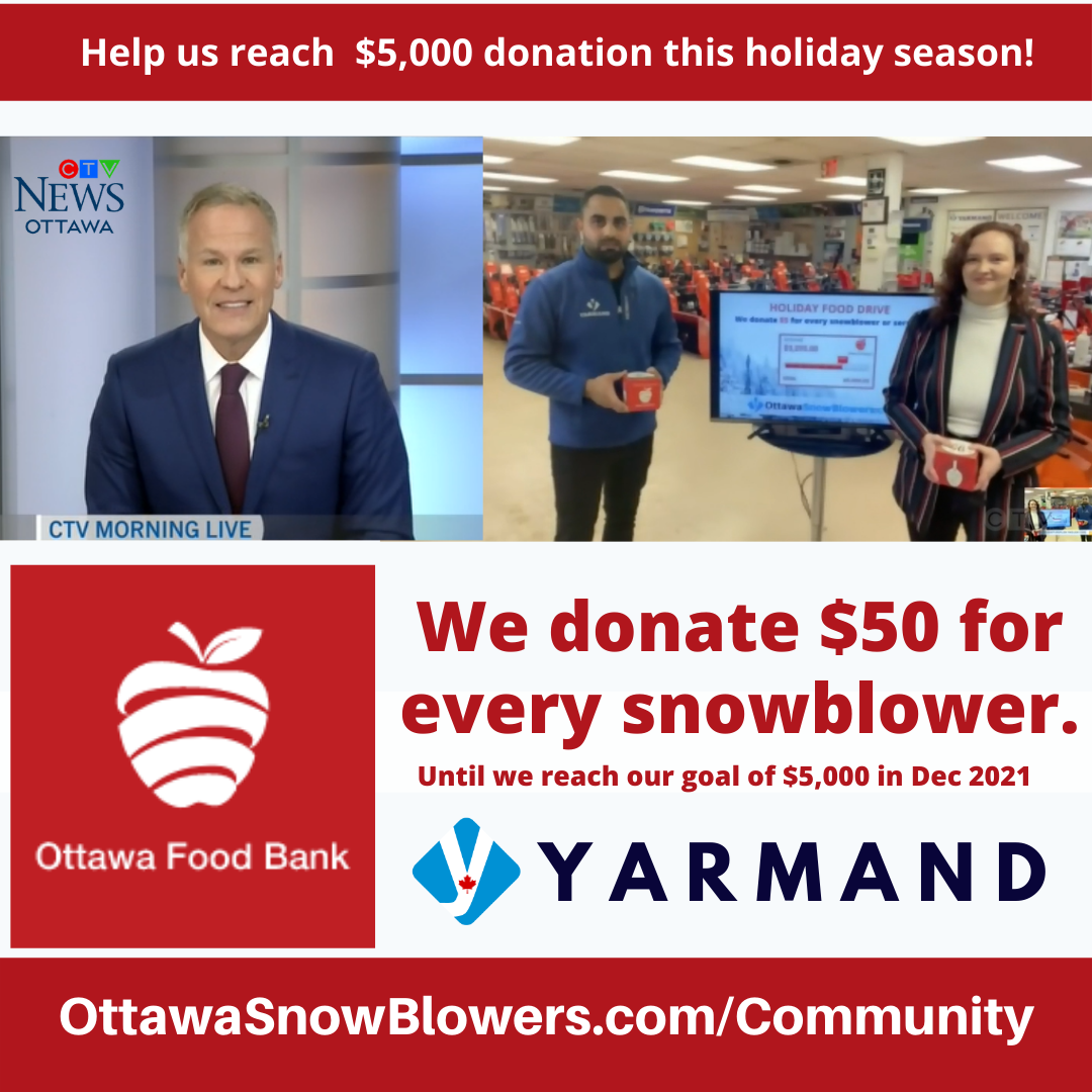 YARMAND donates $50 for each snow blower to Ottawa Food Bank in Dec 2021.
